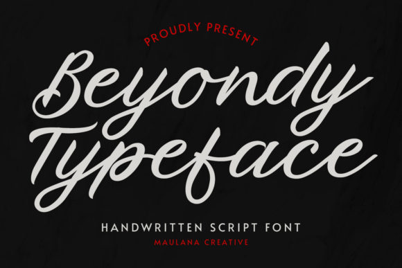 Beyondy Script & Handwritten Font By Maulana Creative