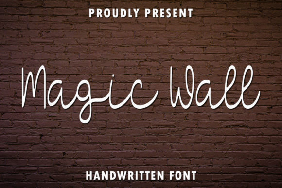 Magic Wall Script & Handwritten Font By rangkaiaksara