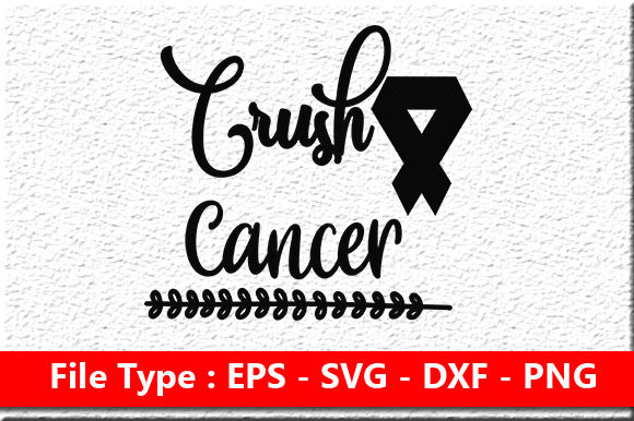 Crush Cancer Gráfico Plantillas de Impresión Por Mou_graphics