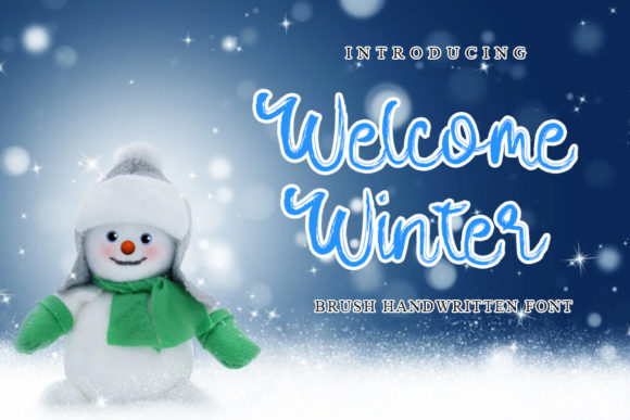 Welcome Winter Script & Handwritten Font By shiddiq.art