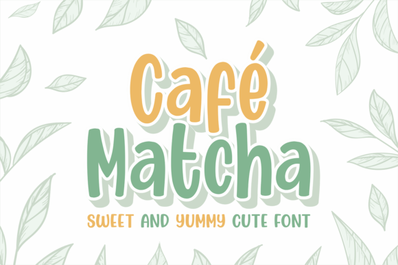 Cafe Matcha Display Font By Orenari