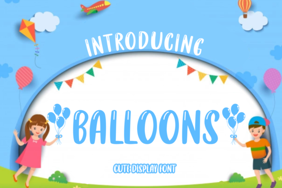 Balloons Display Font By Fikryal Studio