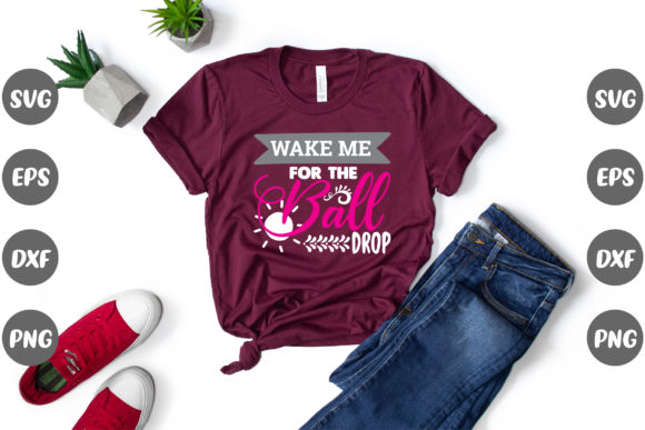 New Year Design, Wake Me for the Ball... Graphic Print Templates By Design Store Bd.Net