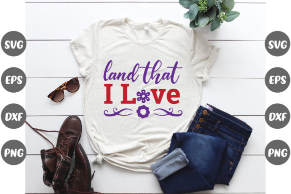 4th of July Design, Land That I Love... Gráfico Plantillas de Impresión Por Design Store Bd.Net