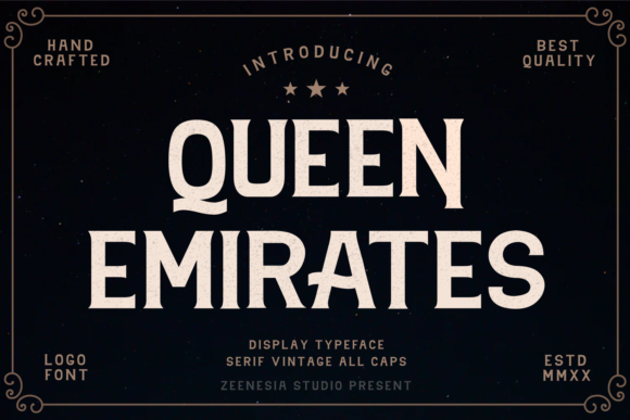 Queen Emirates Serif Font By zeenesia