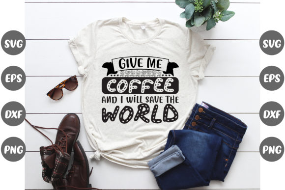 Coffee Design, Give Me Coffee.... Graphic Print Templates By Fashion Store