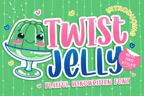 Twist Jelly Display Font By allouse.studio