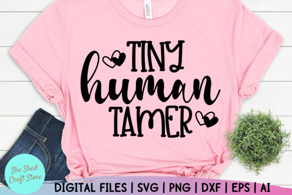Tiny Human Tamer Svg, Chaos Coordinator Grafik Plotterdateien Von She Shed Craft Store