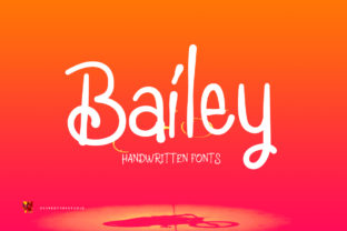 Bailey Script & Handwritten Font By heypentype 1