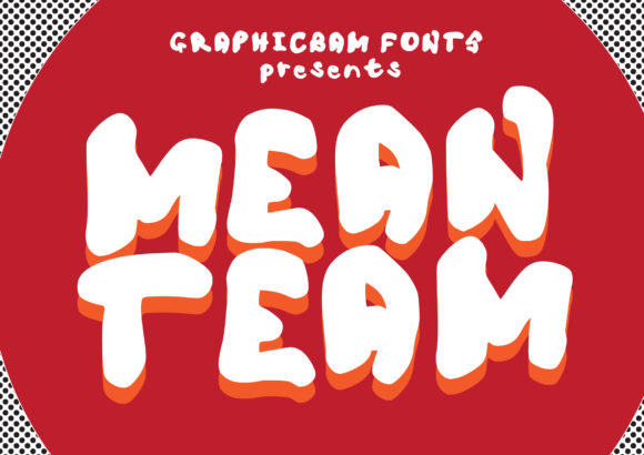 Mean Team Fontes de Exibição Fonte Por GraphicsBam Fonts