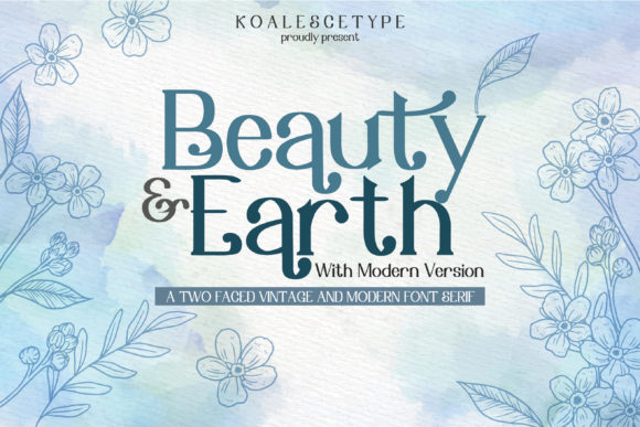 Beauty Earth Fontes Serif Fonte Por koalescetype