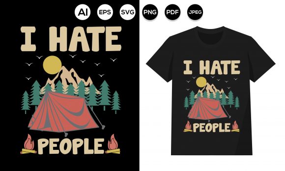 I Hate People Graphic Print Templates By merchvector