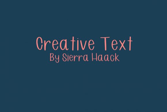 Creative Text Script & Handwritten Font By Sierras Crafts Creations
