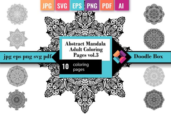 Abstract Mandala Coloring Pages Vol.3 Graphic Coloring Pages & Books Adults By DoodleBox