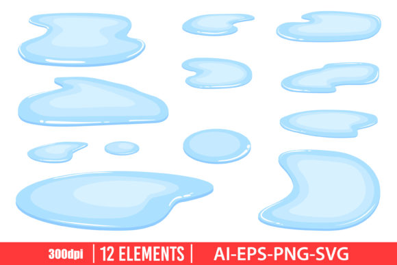 Water Puddle Clipart Set Graphic Illustrations By Emil Timplaru Store