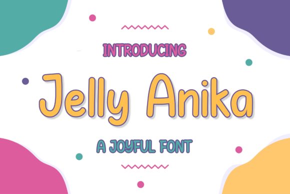 Jelly Anika Display Font By efosstudio