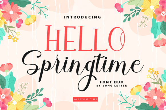Hello Springtime Script & Handwritten Font By bungreja123