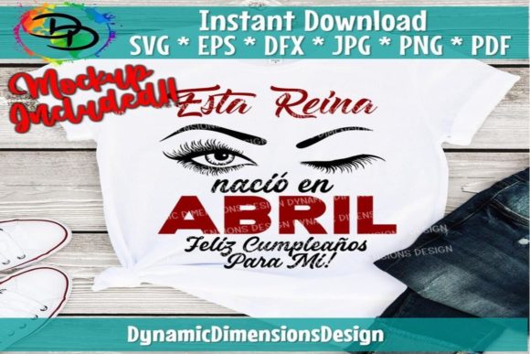 Esta Reina Nacio En Abril Gráfico Diseños de Camisetas Por Dynamic Dimensions
