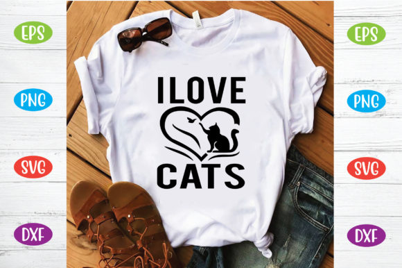 I Love Cats Graphic T-shirt Designs By Displayfont store