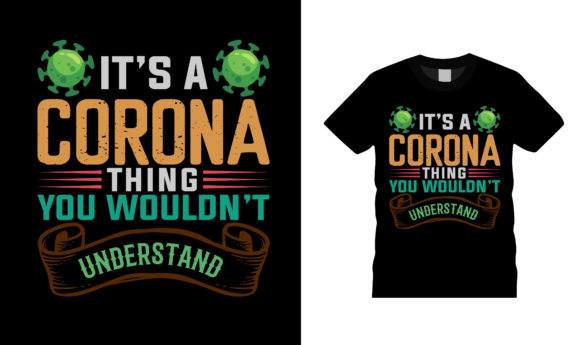 It's a Corona Virus T Shirt Design Illustration Designs de T-shirts Par sumonroymon
