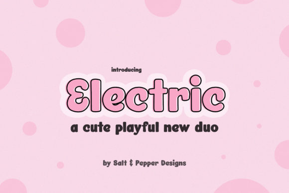 Electric Duo Display Font By Salt and Pepper Fonts