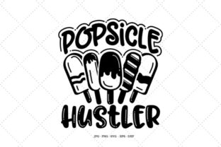 Popsicle Hustler Graphic T-shirt Designs By SVG Digital Designer