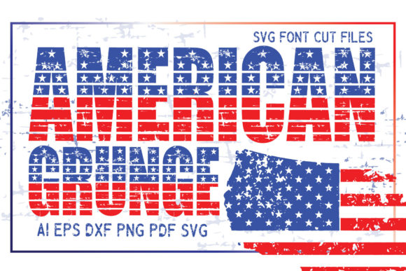 American Grunge SVG Font Cut Files Graphic Crafts By KtwoP