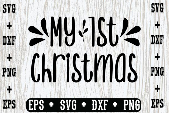 My 1st Christmas Gráfico Plantillas de Impresión Por svgbundle