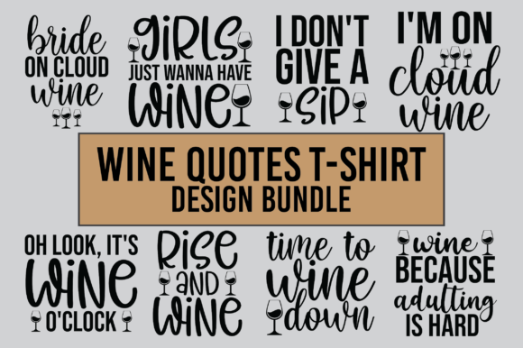 Wine Quotes Bundle Graphic Print Templates By zahed6525