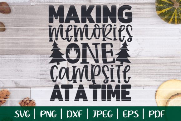 Making Memories Camp SVG | Camping SVG Gráfico Manualidades Por SouthernDaisyDesign