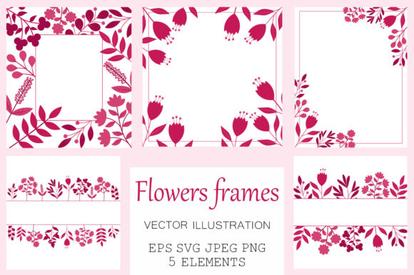 Flowers Frame. Flowers Card. Flowers SVG Graphic Illustrations By shishkovaiv