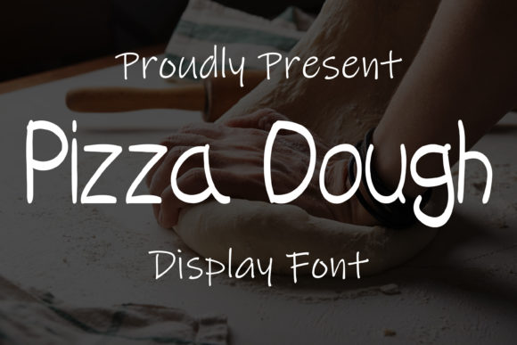 Pizza Dough Script & Handwritten Font By scriptstrategy