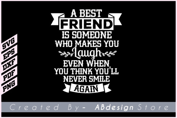 About Best Friend is Someone Design Svg Gráfico Modelos de Impressão Por ABdesignStore