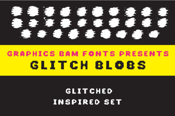 Glitch Blobs Dingbats Font By GraphicsBam Fonts