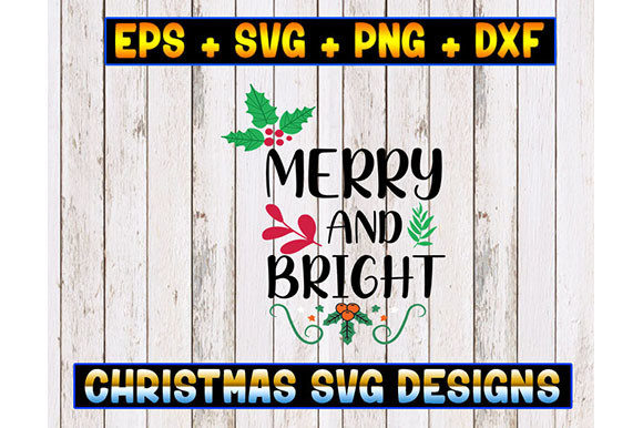 Merry and Bright Graphic Print Templates By thesvgfactory