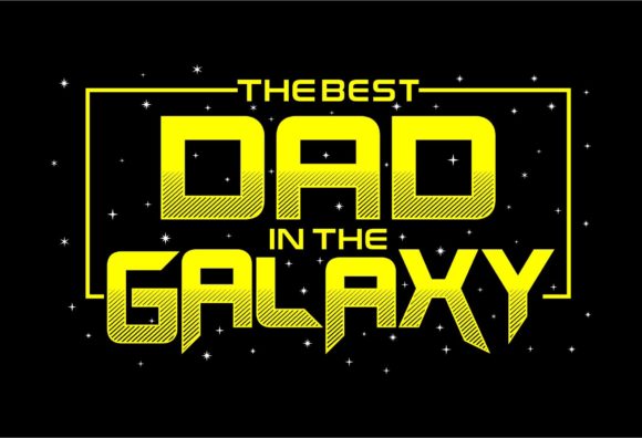 Best Dad in the Galaxy Graphic Crafts By d2putri t shirt design