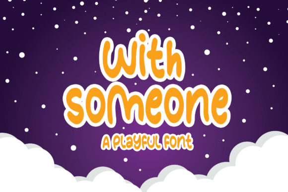 With Someone Display Font By Letterday Studio