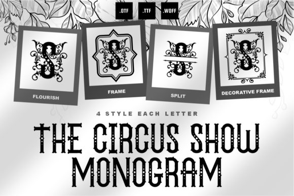 The Circus Show Monogram Decorative Font By putracetol