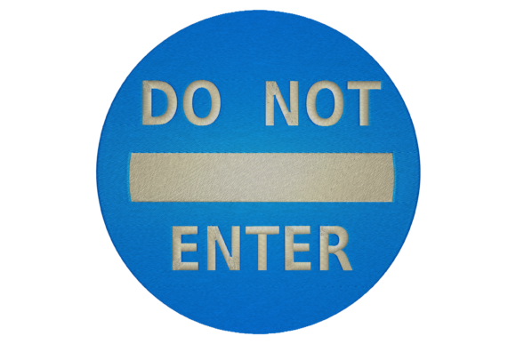 Do Not Enter House & Home Embroidery Design By embroidery dp