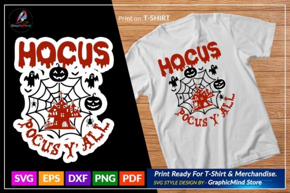 Hocus Pocus Y’all Graphic Crafts By GraphicMind
