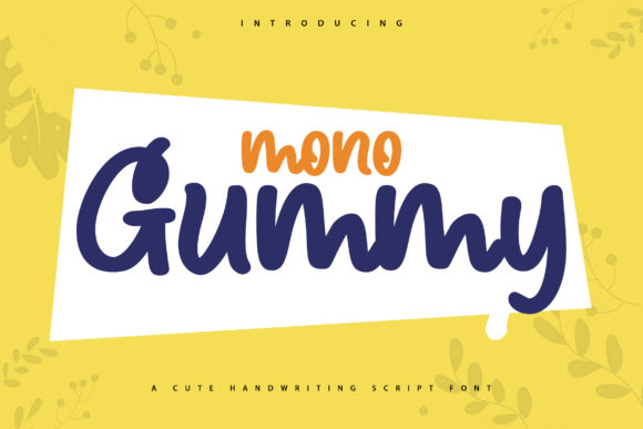 Mono Gummy Script Fonts Font Door Vunira