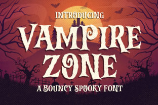 Vampire Zone Display Font By Blankids Studio 1