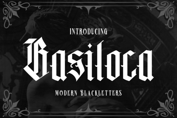 Basiloca Blackletter Font By Dansdesign