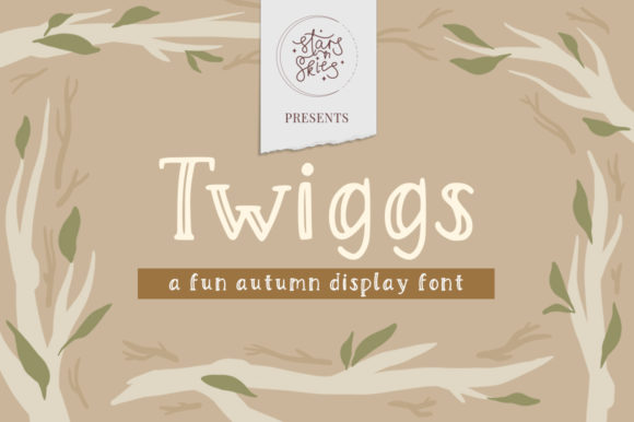 Twiggs Display Font By starsndskies