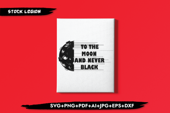 To the Moon and Never Black Graphic Objects By sidd77