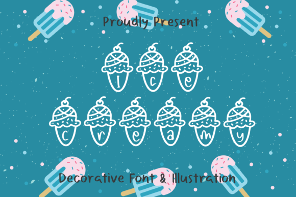 Ice Creamy Decorative Font By nuraisyahamalia1729