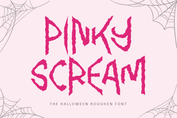 Pinky Scream Display Font By illushvara