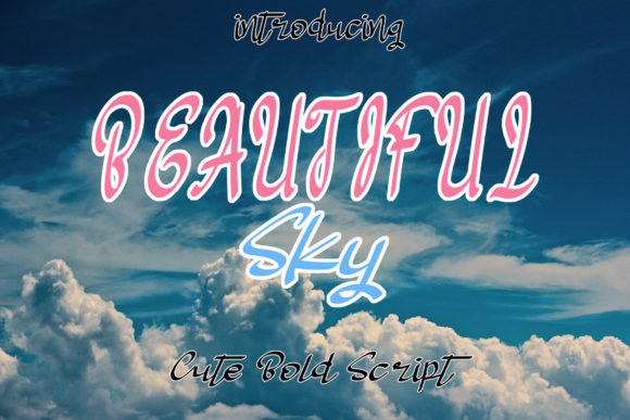 Beautiful Sky Script & Handwritten Font By Projectype