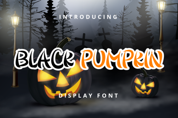 Black Pumpkin Display Font By Planetz studio