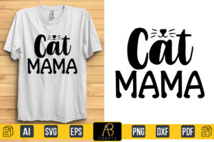 Cat Mama Graphic Print Templates By Abcrafts 1